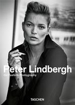 Peter Lindbergh. On fashion photography. 45th Ed. Ediz. inglese, francese e tedesca