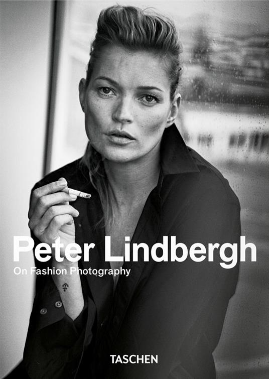Peter Lindbergh. On fashion photography. Ediz. inglese, francese e tedesca - copertina