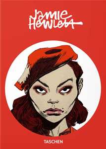 Jamie Hewlett. 45th Ed. Ediz. inglese, francese, tedesca