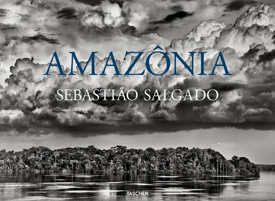 Sebastião Salgado. Amazônia. Ediz. italiana - copertina