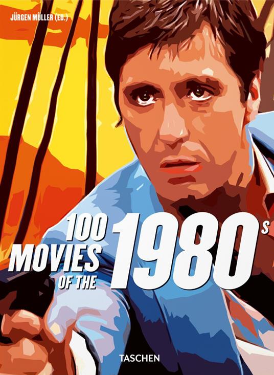 100 movies of the 1980s. Ediz. illustrata - copertina