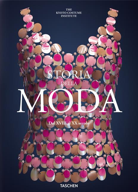 Storia della moda dal XVIII al XX secolo. Ediz. italiana - copertina