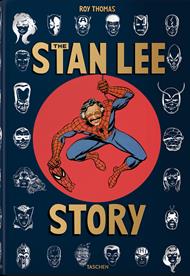 The Stan Lee story. Ediz. inglese