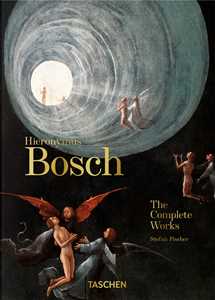 Hieronymus Bosch. The complete works. 45th Ed. Ediz. inglese
