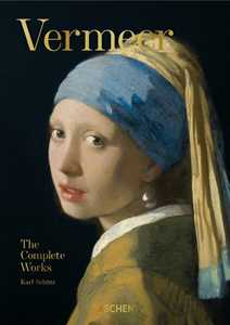 Libro Vermeer. The complete works. 40th Anniversary Edition Karl Schütz