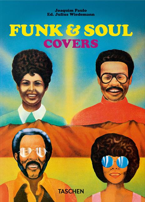 Funk & soul covers. 45th Ed. Ediz. inglese, francese e tedesca - Joaquim Paulo - copertina