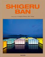 Shigeru Ban. Complete Works 1985‐today. Ediz. inglese, tedesca e francese