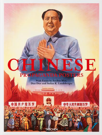 Chinese propaganda posters. Ediz. inglese, francese e tedesca - Stefan R. Landsberger,Anchee Min,Duo Duo - copertina