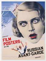 Film posters of the Russian avant-garde. Ediz. inglese, francese e tedesca