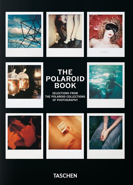 The Polaroid book. 40th Ed. Ediz. italiana, spagnola, portoghese - Barbara Hitchcock - copertina