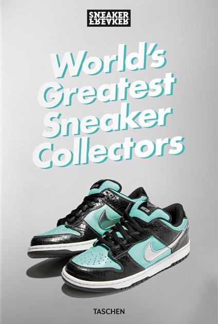 Sneaker freaker. World's greatest sneaker collectors. Ediz. inglese - Simon Wood - copertina