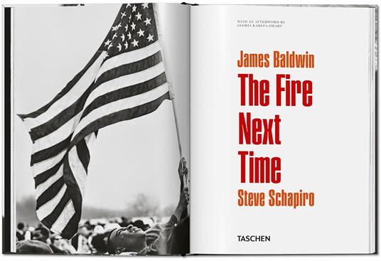 James Baldwin. Steve Schapiro. The fire next time. Ediz. inglese - James Baldwin,Steve Schapiro - 2