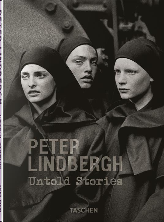 Peter Lindbergh. Untold stories. Ediz. inglese - copertina