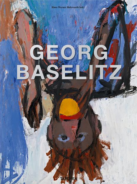 Georg Baselitz. Ediz. inglese, francese e tedesca - copertina