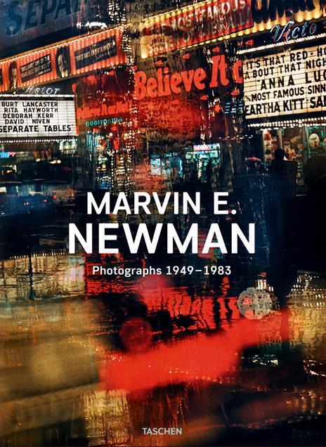Marvin E. Newman. Photographs 1949–1983. Ediz. inglese - Reuel Golden,Lyle Rexer,Marvin E. Newman - copertina