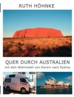 Quer durch Australien - mit dem Wohnmobil von Darwin nach Sydney - Ruth Höhnke - cover