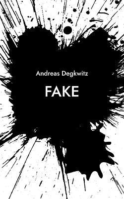Fake - Andreas Degkwitz - cover