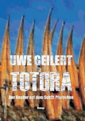Totora - Uwe Geilert - cover