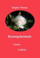 Rosengeheimnis - Brigitte Thomas - cover