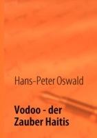 Vodoo: Der Zauber Haitis - Hans Peter Oswald - cover