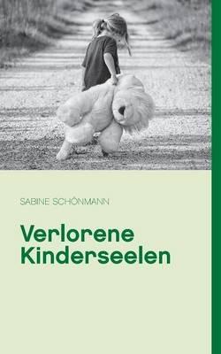 Verlorene Kinderseelen - Sabine Schönmann - cover