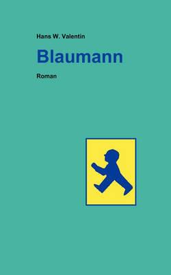 Blaumann - Hans W Valentin - cover