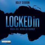 Locked in - Wach auf, wenn du kannst -