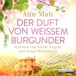 Der Duft von weißem Burgunder