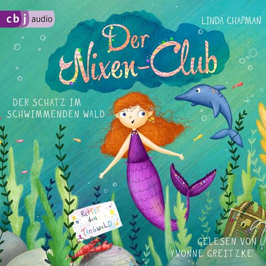 Der Nixen-Club – Der Schatz im schwimmenden Wald