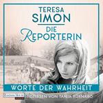 Die Reporterin - Worte der Wahrheit