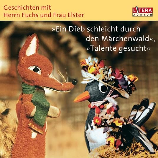 Geschichten mit Herrn Fuchs und Frau Elster -