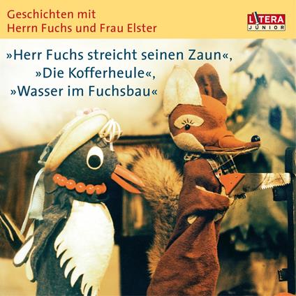 Geschichten mit Herrn Fuchs und Frau Elster -