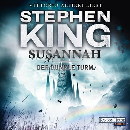 Der dunkle Turm – Susannah (6)
