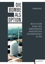 Die Bombe als Option