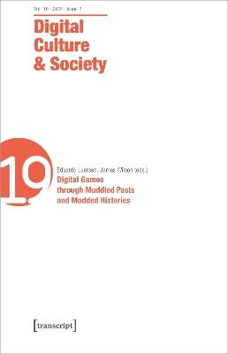 Digital Culture & Society (DCS), Volume 10, Issue 2/2024: Digital Games through Muddled Pasts and Modded Histories - cover