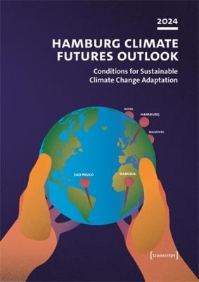 Hamburg Climate Futures Outlook 2024: Conditions for Sustainable Climate Change Adaptation - cover