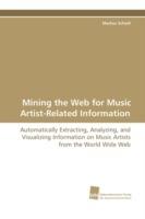 Mining the Web for Music Artist-Related Information