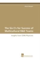 The Six C's for Success of Multicultural R&D Teams: Insights from CERN Physicists - Olivier Maugain - cover