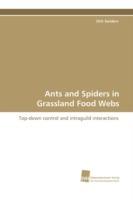 Ants and Spiders in Grassland Food Webs