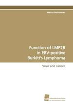 Function of Lmp2b in Ebv-Positive Burkitt's Lymphoma