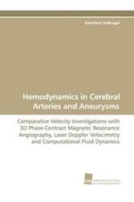 Hemodynamics in Cerebral Arteries and Aneurysms