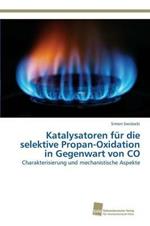 Katalysatoren fur die selektive Propan-Oxidation in Gegenwart von CO