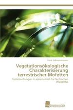 Vegetationsoekologische Charakterisierung terrestrischer Mofetten
