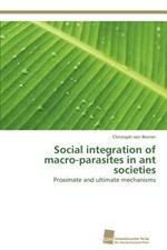 Social integration of macro-parasites in ant societies