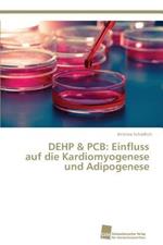 Dehp & PCB: Einfluss auf die Kardiomyogenese und Adipogenese