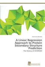 A Linear Regression Approach to Protein Secondary Structure Prediction