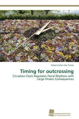 Timing for outcrossing - Felipe Carlos Yon Torres - cover