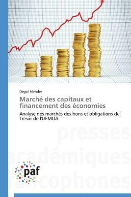 Marche Des Capitaux Et Financement Des Economies - Mendes-D - cover