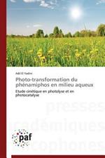 Photo-Transformation Du Phenamiphos En Milieu Aqueux
