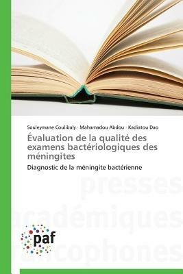 Evaluation de la Qualite Des Examens Bacteriologiques Des Meningites - Collectif - cover